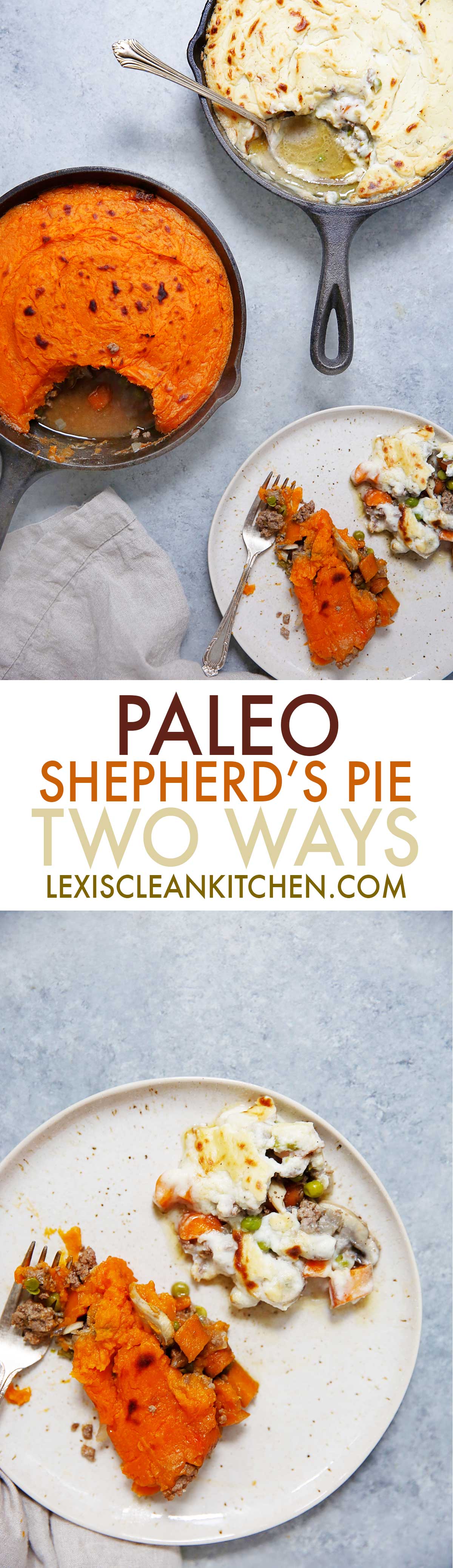 Shepherd S Pie Two Ways Lexi S Clean Kitchen