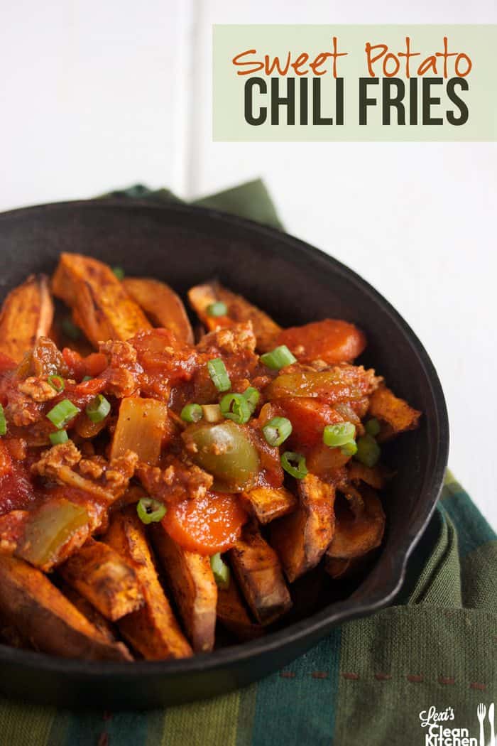 Sweet Potato Chili Fries Lexi's Clean Kitchen