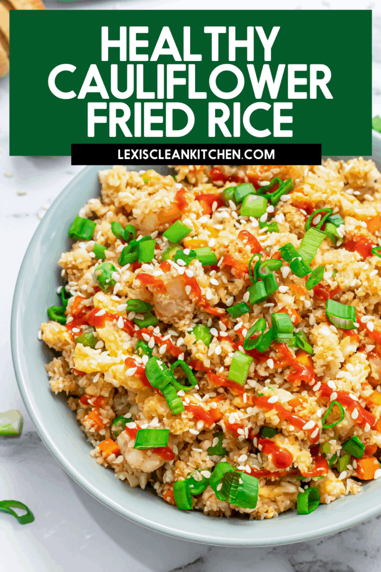 Cauliflower Fried Rice Recipe - Lexi's Clean Kitchen