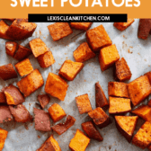 roasted cinnamon sweet potatoes on baking sheet