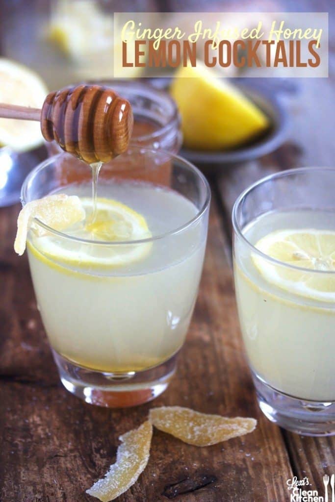 Lemon, Ginger and Honey Vodka Cocktail - Lexi&amp;#39;s Clean Kitchen