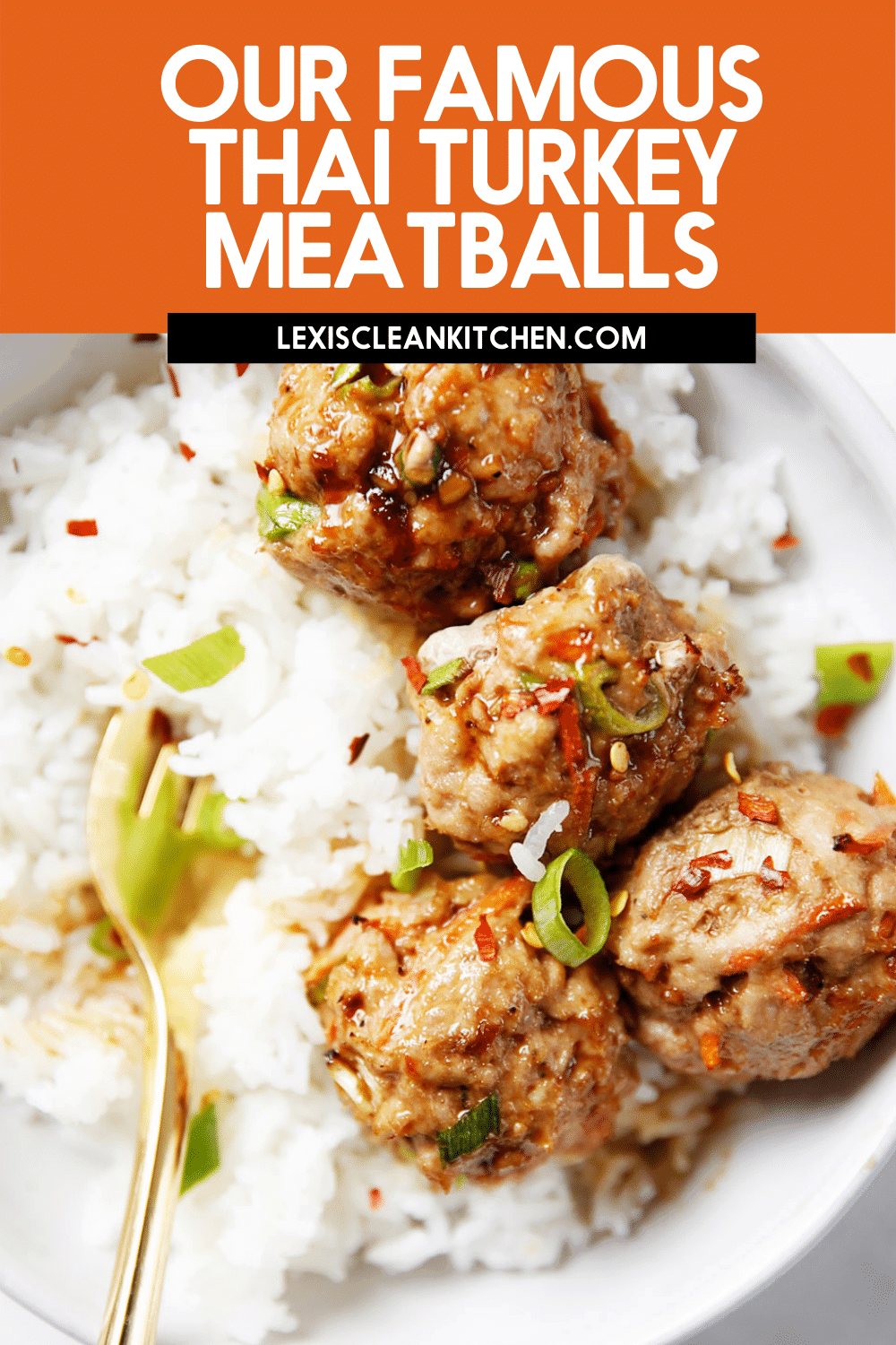 Healthy Thai Turkey Meatballs - Lexi's Clean Kitchen