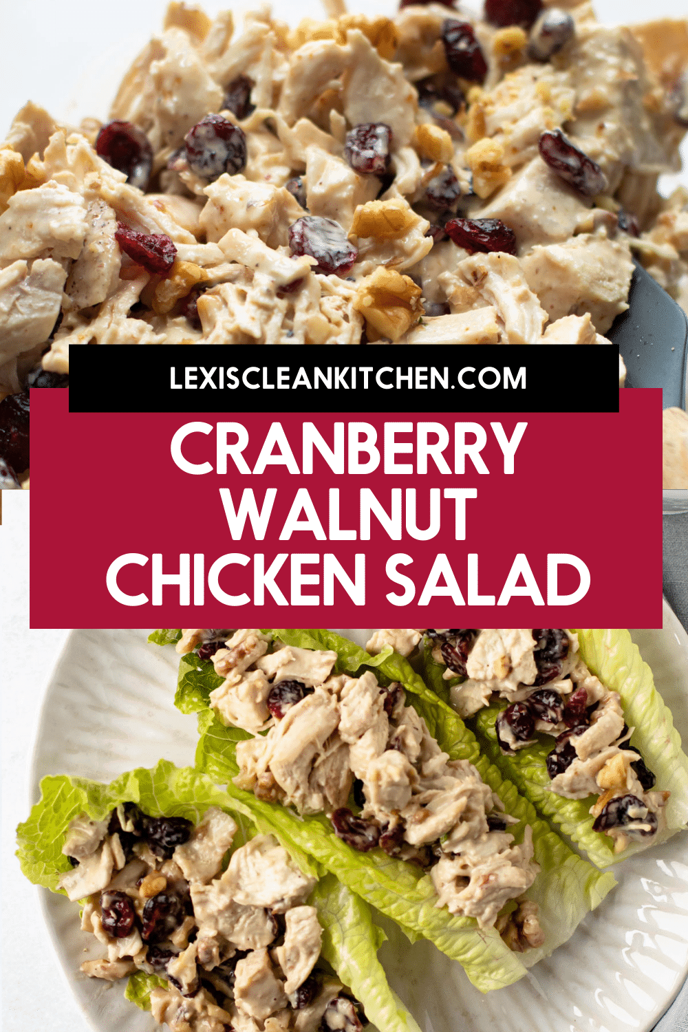 Cranberry Walnut Chicken Salad - Lexi's Clean Kitchen