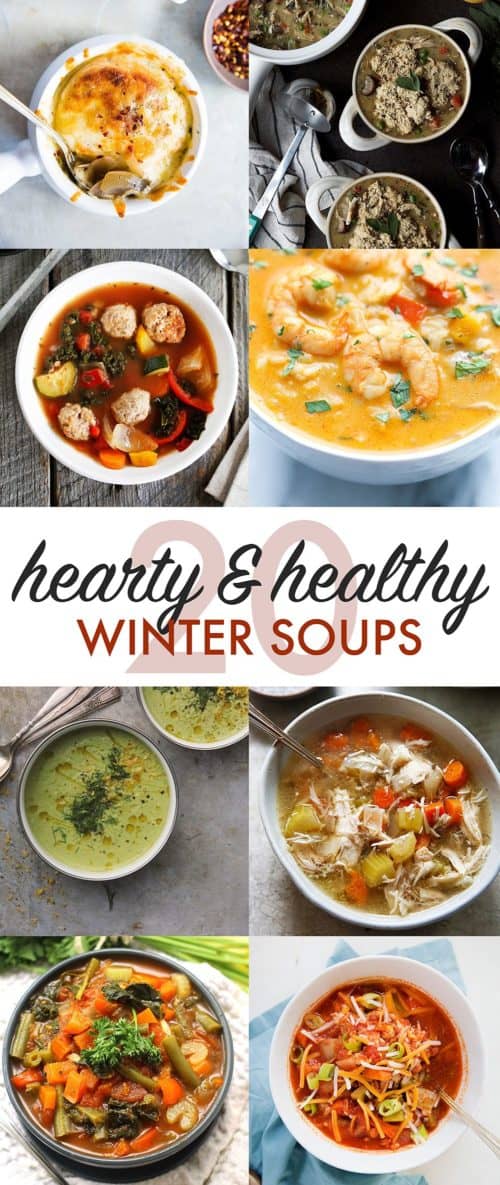 Twenty Hearty and Healthy Winter Soups Lexi's Clean Kitchen