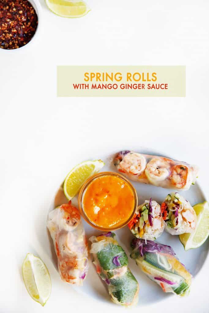 Spring Rolls with Mango Ginger Sauce