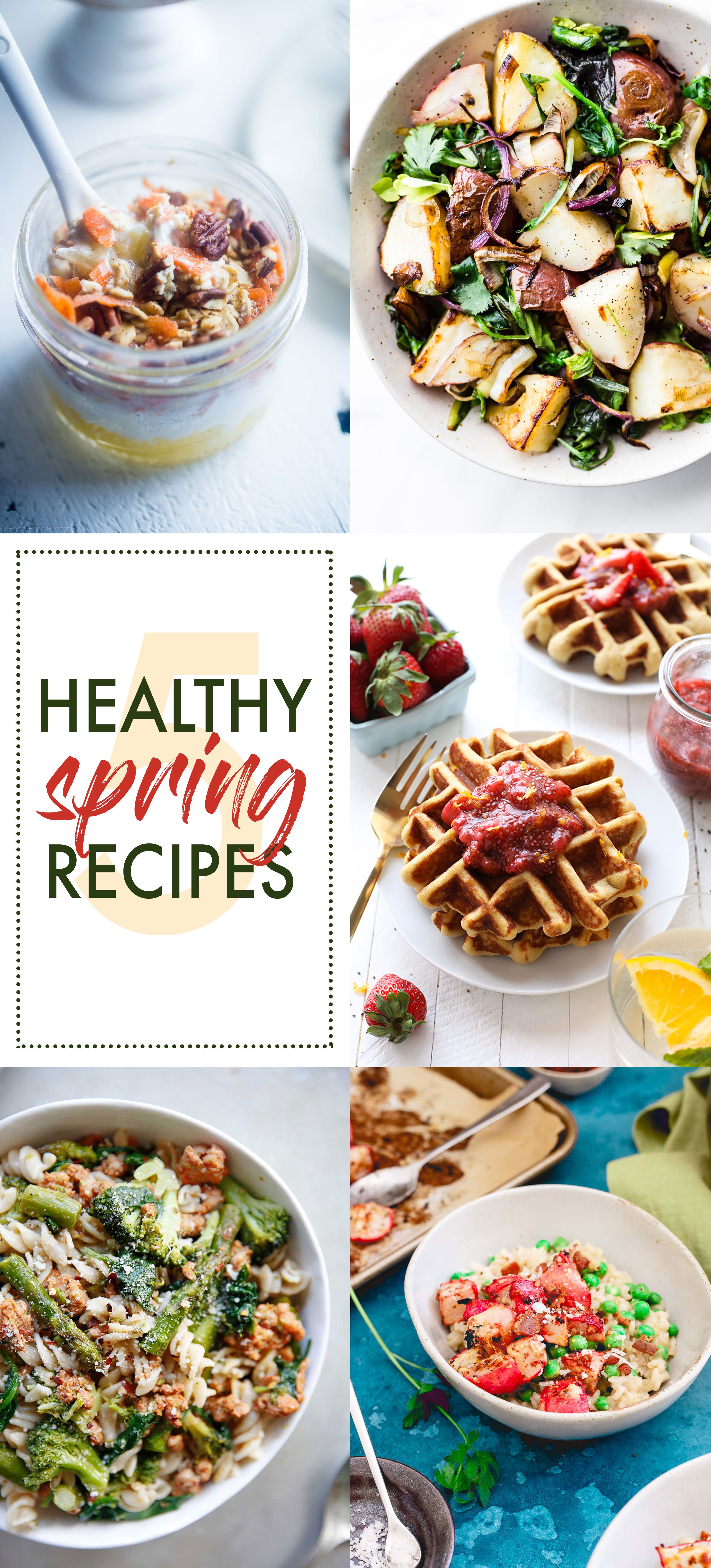 5 Healthy Spring Recipes