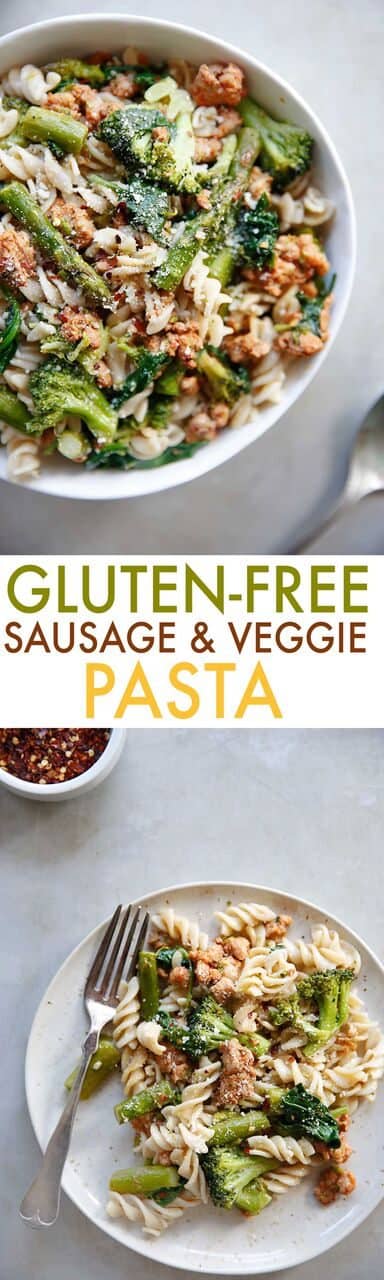 Gluten-free Sausage and Veggie Pasta | Lexi's Clean Kitchen