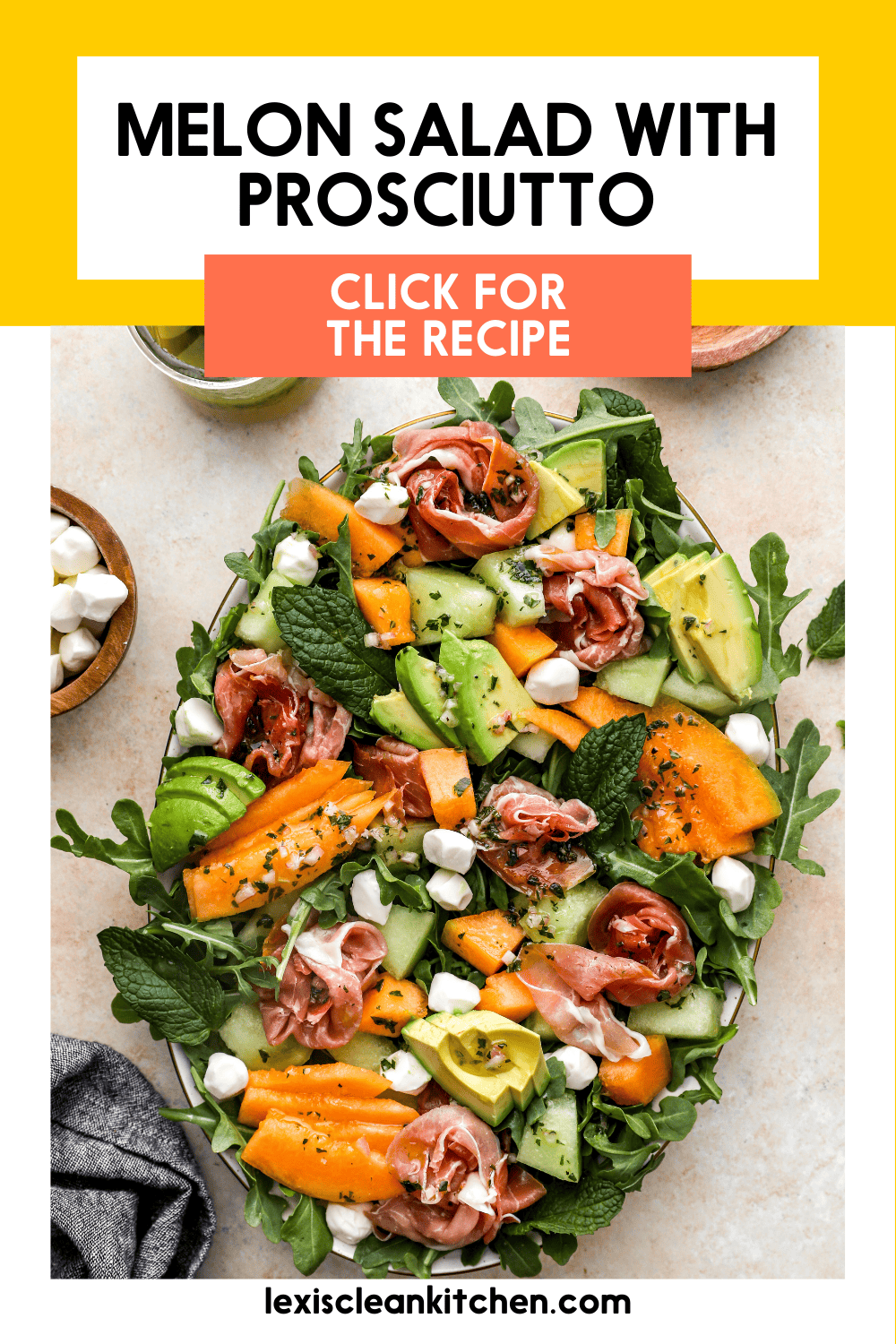 Melon and Prosciutto Salad with Avocado- Lexi's Clean Kitchen