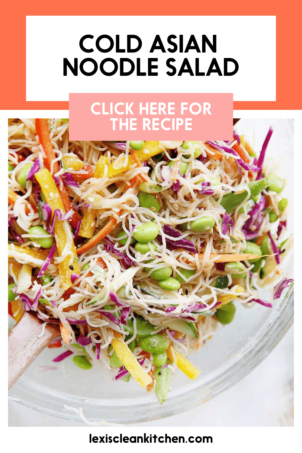 Asian Noodle Salad - Lexi's Clean Kitchen