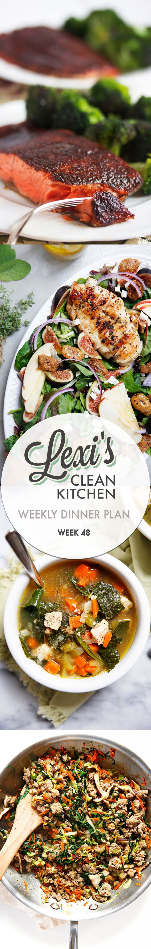 Lexi's Clean Kitchen | Lexi’s Weekly Dinner Plan Week 48