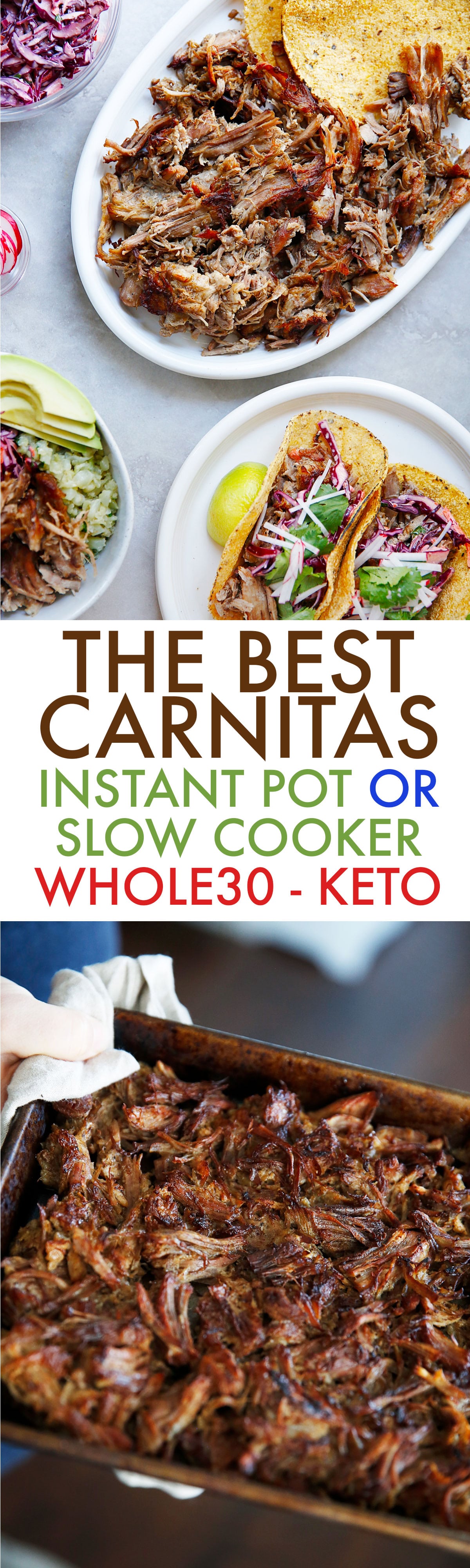 Instant Pot or Slow Cooker Carnitas