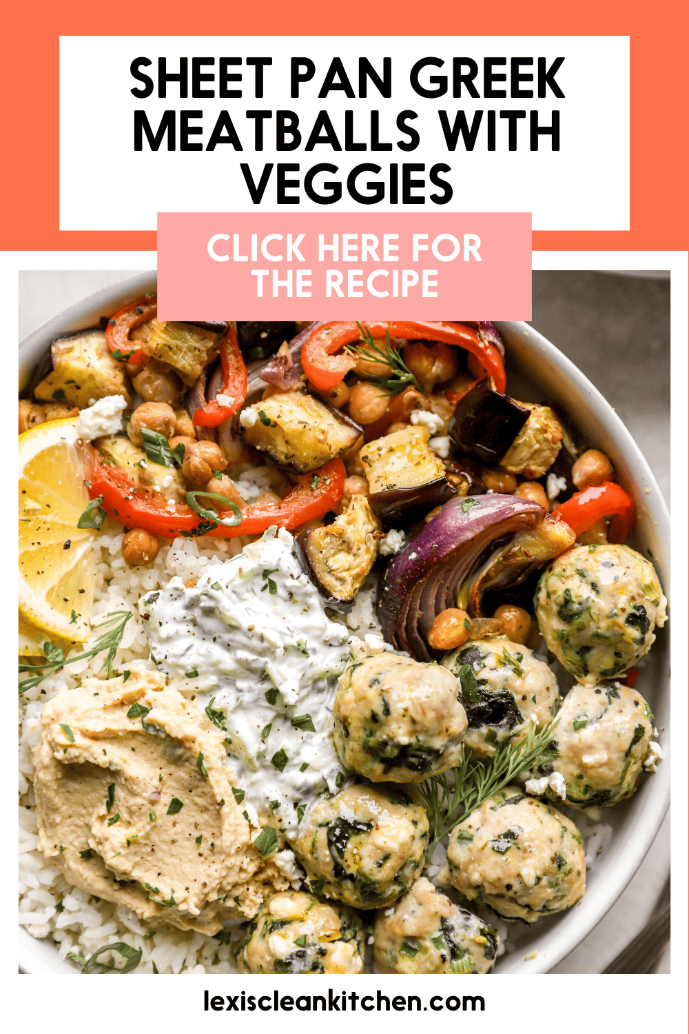 Sheet Pan Greek Meatballs With Veggies Lexi S Clean Kitchen