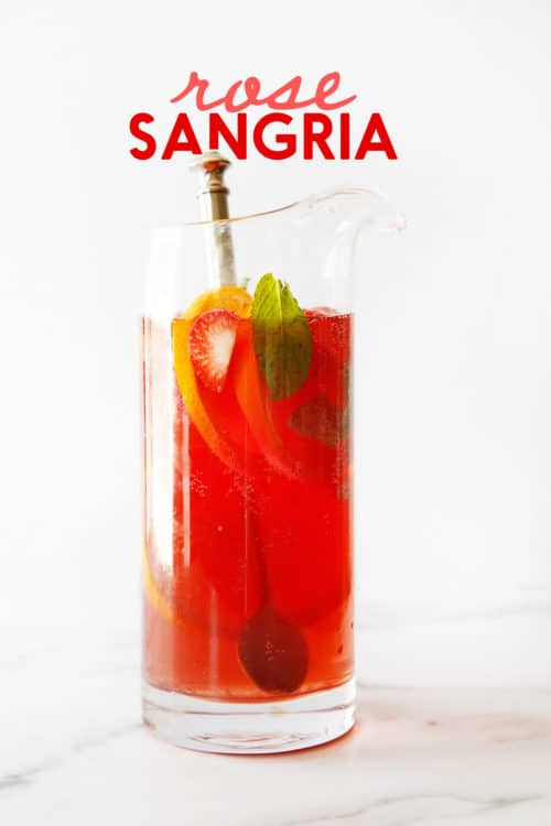 Rose Sangria (Easy Make Ahead Cocktail) - Lexi's Clean Kitchen