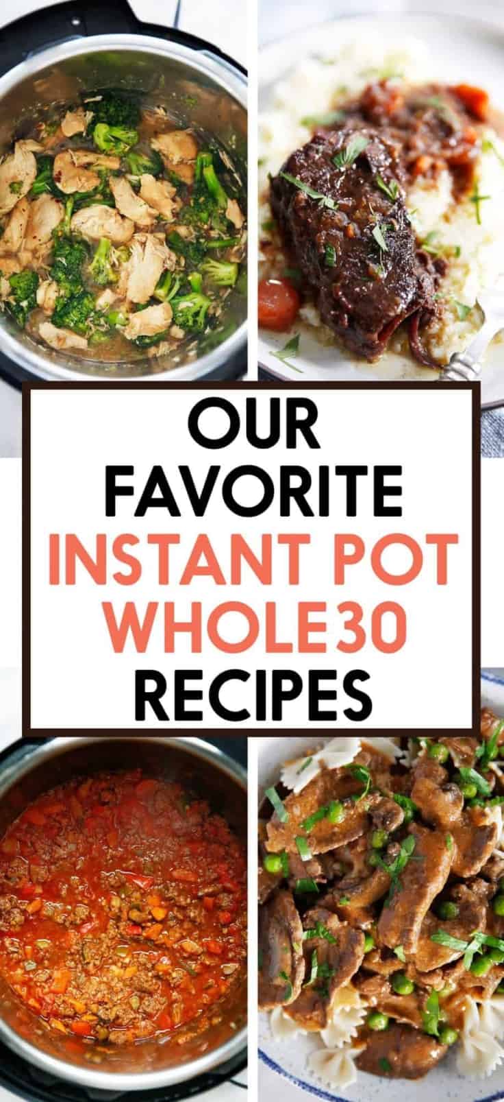 Our Favorite Instant Pot Whole30 Recipes