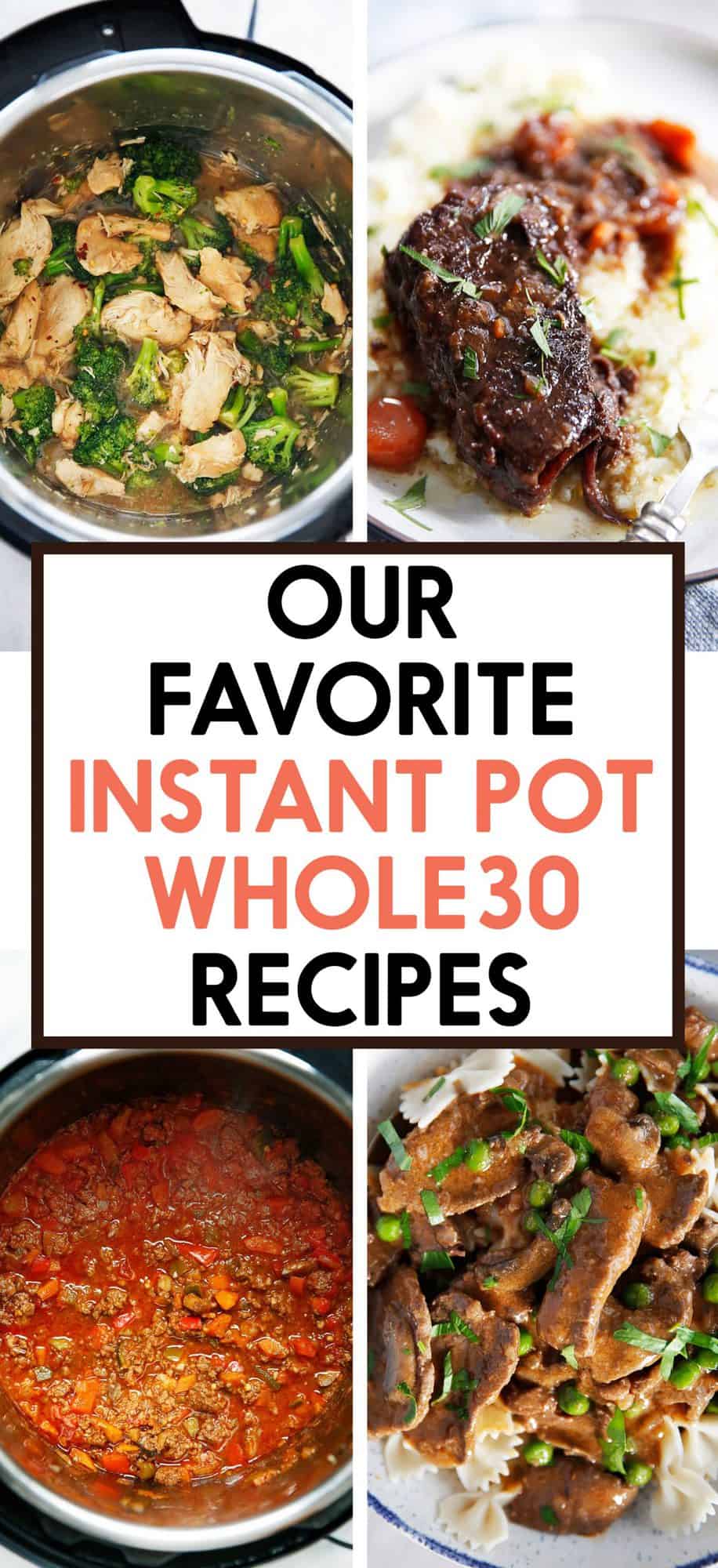 Our Favorite Whole30 Instant Pot Recipes Lexi's Clean Kitchen