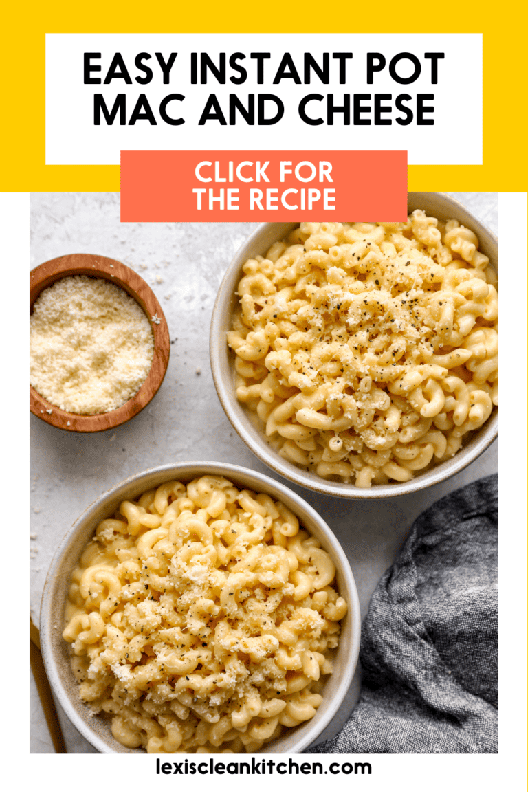 Instant Pot Mac and Cheese - Lexi's Clean Kitchen