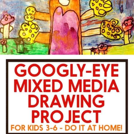 Googly-Eye Mixed Media Drawing Project for Kids