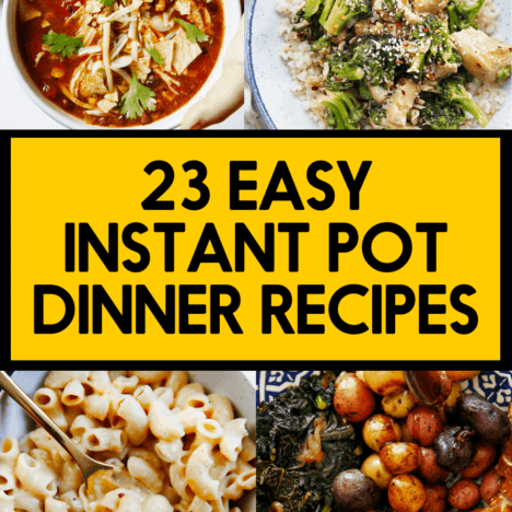 23 Quick Instant Pot Dinner Recipes - Lexi's Clean Kitchen