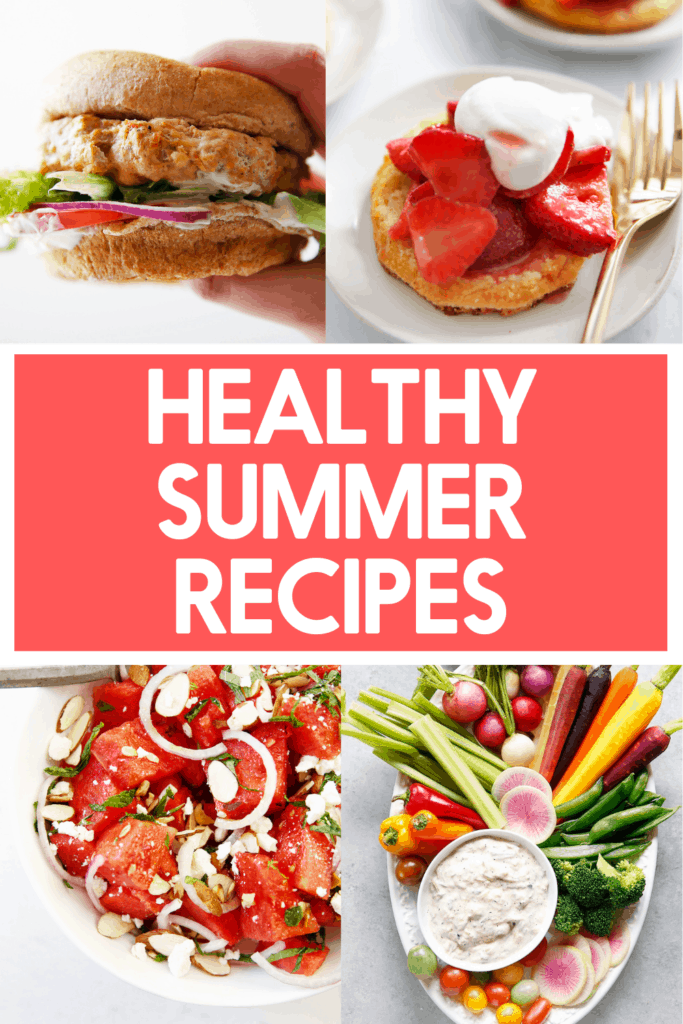 Healthy Summer Recipes