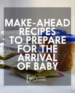Make Ahead Recipes for Baby