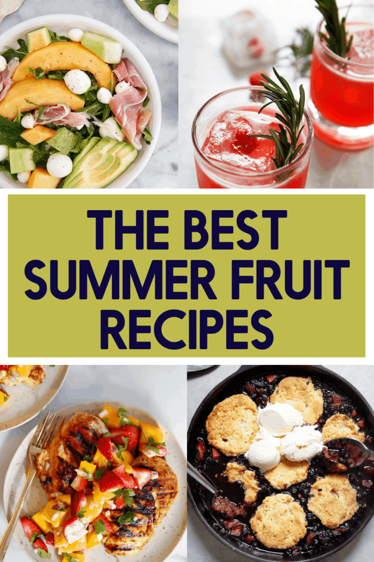 The best summer fruit recipes images.