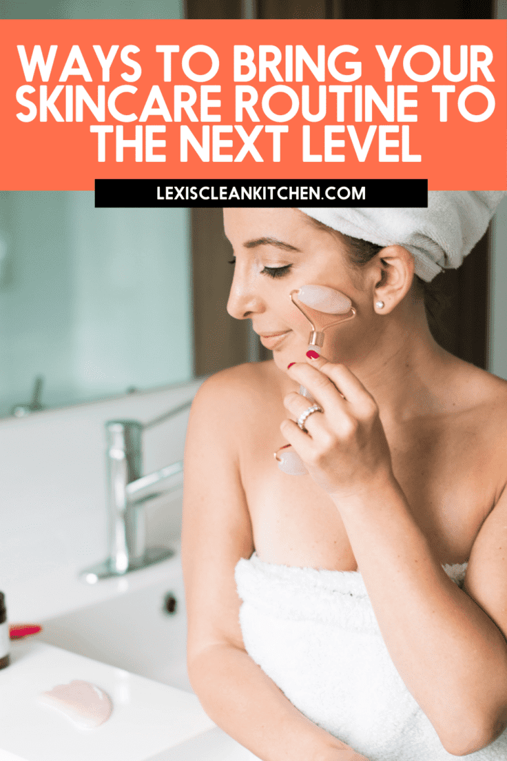 Upgrading your Skincare Routine