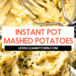 Instant Pot Mashed Potatoes