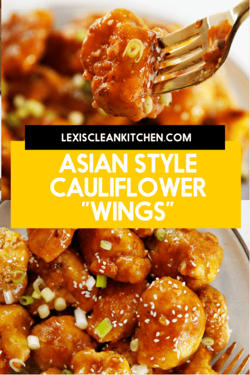 Asian Cauliflower Wings - Lexi's Clean Kitchen