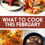 Dishes that are good to make in February,