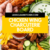 Chicken Wing Charcuterie Board