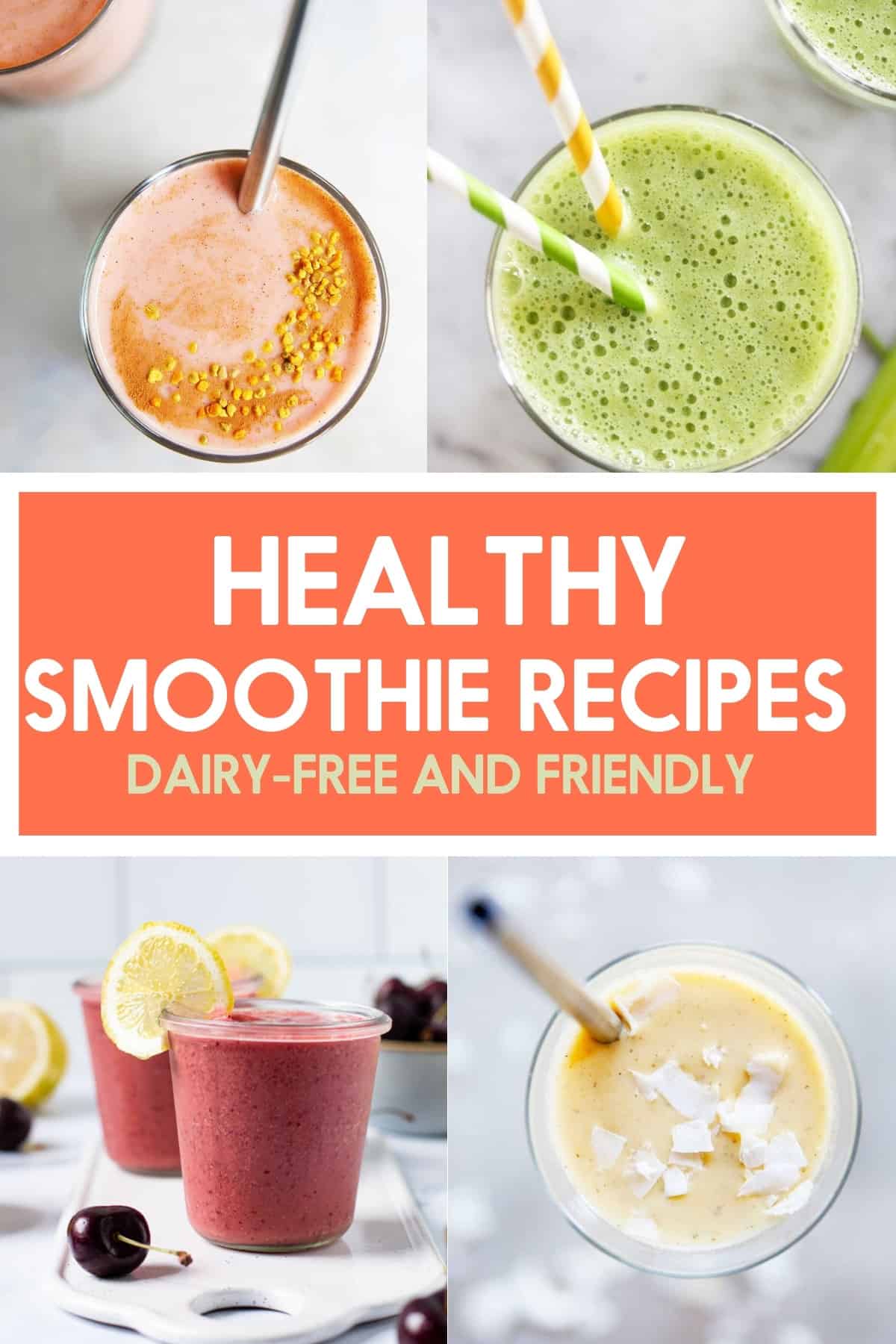 Healthy smoothie recipes.