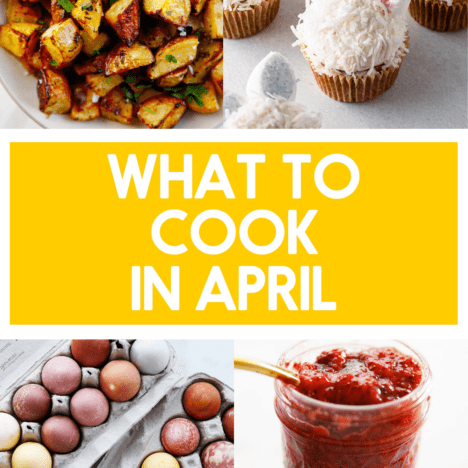 What to Cook in April