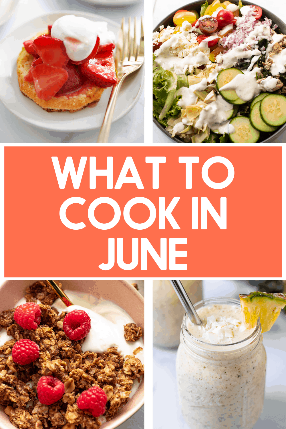 What to cook in June