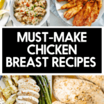 Healthy chicken breast recipes.