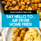 Air fryer home fries.