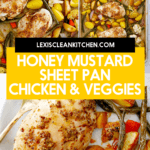 Sheet Pan Honey Mustard Chicken and Veggies