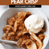 Vanilla Bean Pear Crisp Recipe