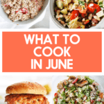 What to Cook in June