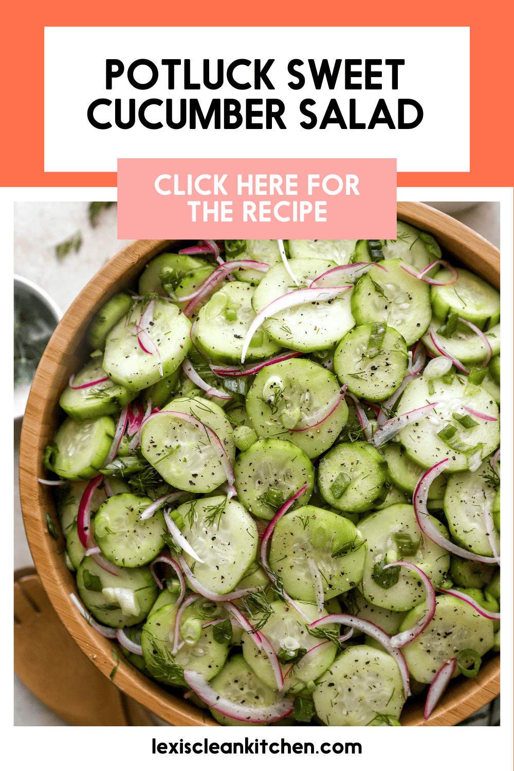 Easy Sweet Cucumber Salad Recipe - Lexi's Clean Kitchen